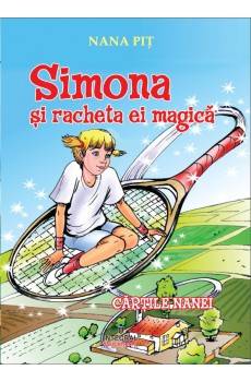 Simona și racheta ei magică - Piț Nana